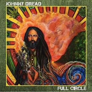 Johnny Dread - Full Circle