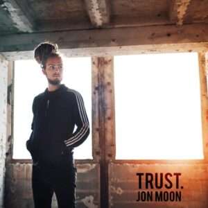 Jon Moon - Trust
