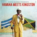Mista Savona Presents - Havana Meets Kingston