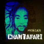 Mosiah - Chant Tafari EP
