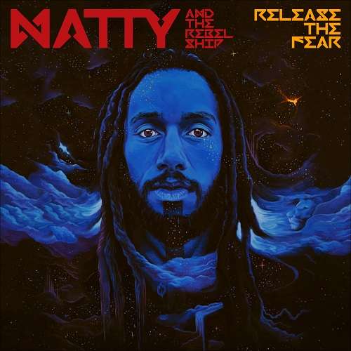 Natty - Release The Fear