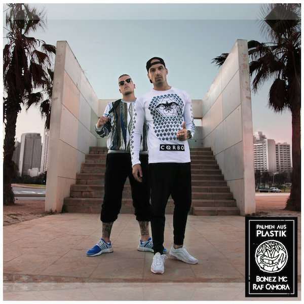 Bonez MC & RAF Camora - Palmen Aus Plastik