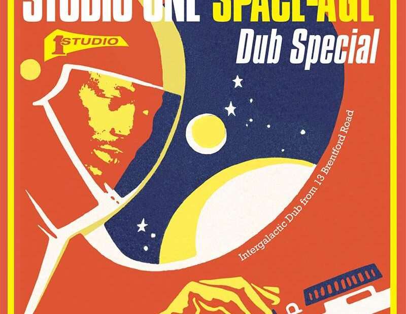 Soul Jazz Records Presents: Studio One - Space-Age Dub Special