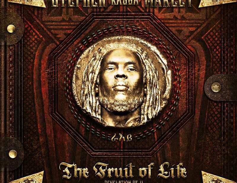 Stephen Marley - The Fruit Of Life - Revelation PT.II