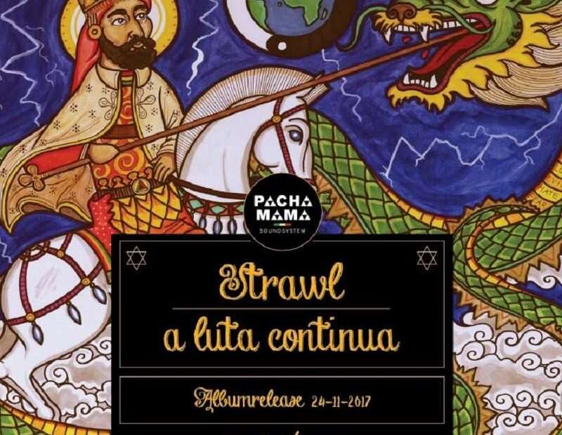 Strawl - A Luta Continua