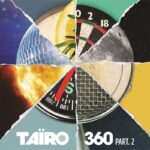 TAÏRO - 360, Pt. 2