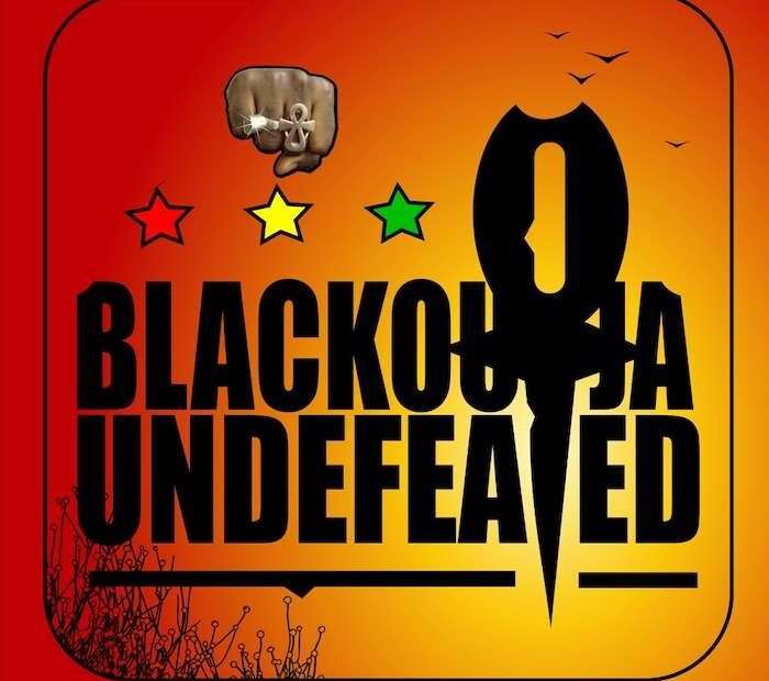 Blackout Ja - Undefeated