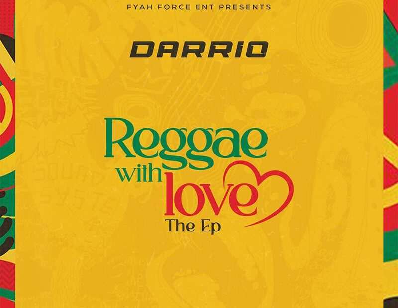 Darrio - Reggae With Love EP