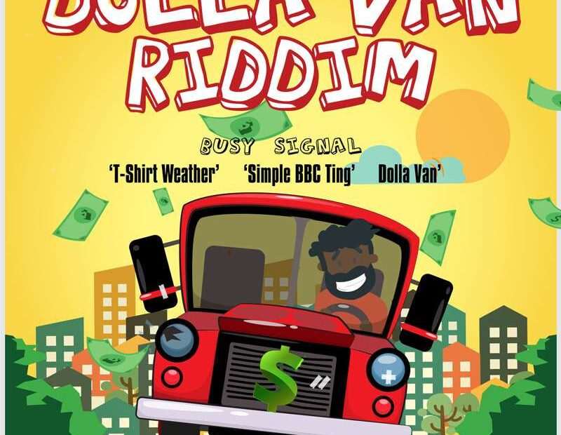 Busy Signal - Dolla Van Riddim EP