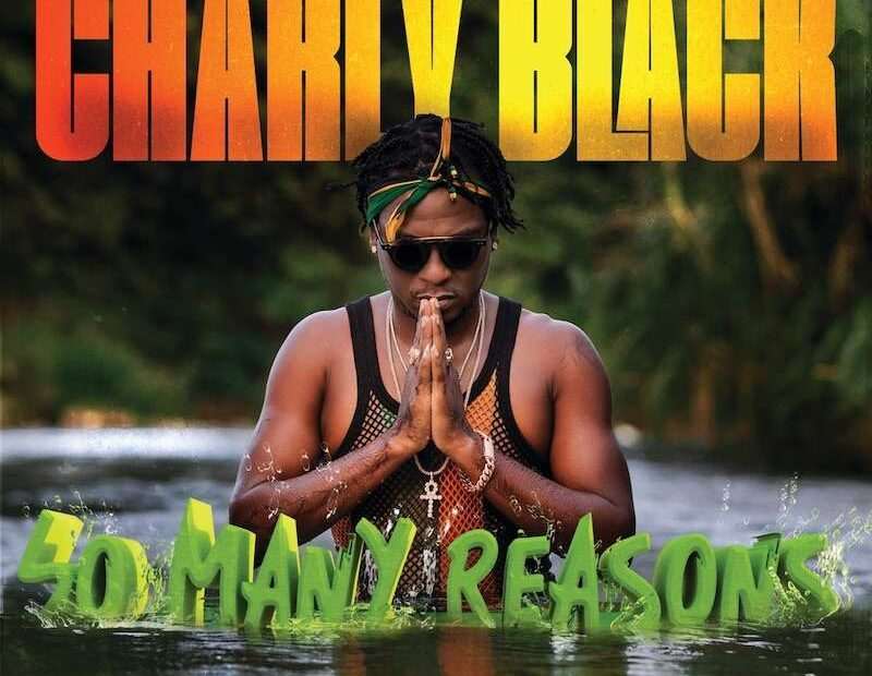 Charly Black - So Many Reasons EP