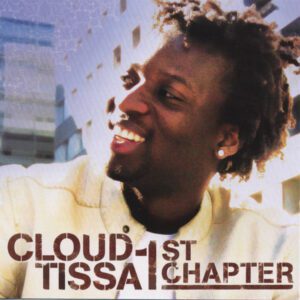 Cloud Tissa - 1St Chapter