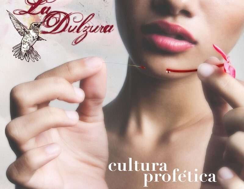 Cultura Profetica - La Dulzura