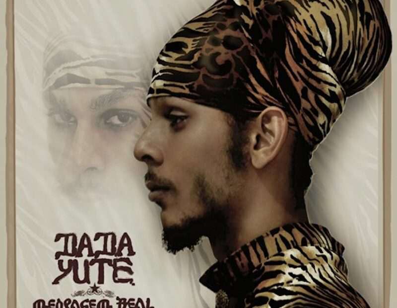 Dada Yute - Mensagem Real