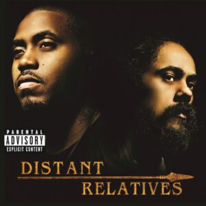 Nas & Damian Marley - Distant Relatives