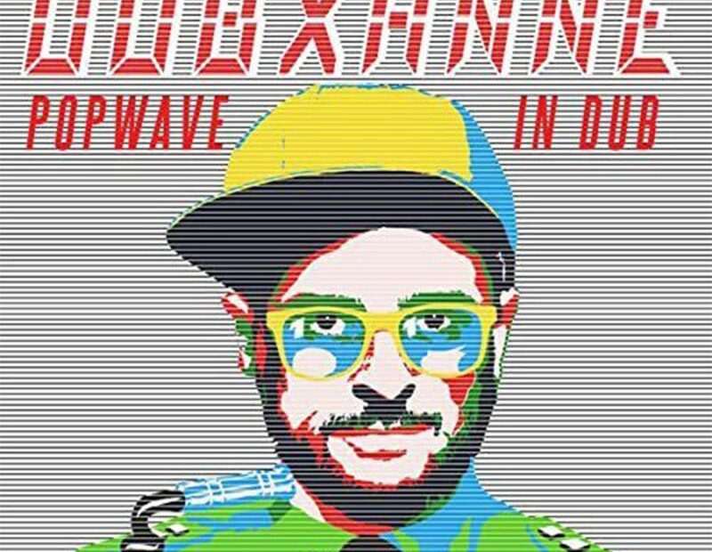 Guido Craveiro - Dubxanne: Popwave In Dub