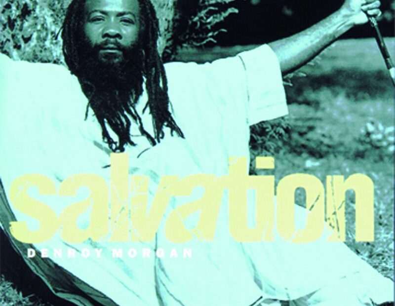 Denroy Morgan - Salvation