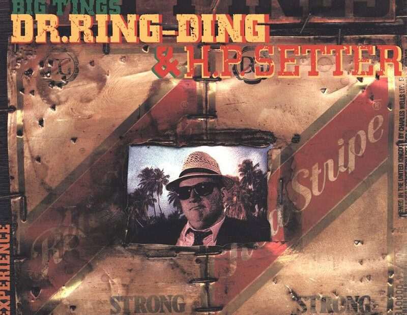 Dr. Ring Ding & H.P. Setter - Big T'ings