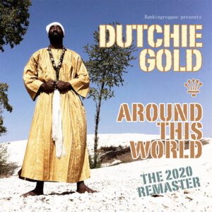 Dutchie Gold & Don Ranking - Around This World (2020 Remaster)