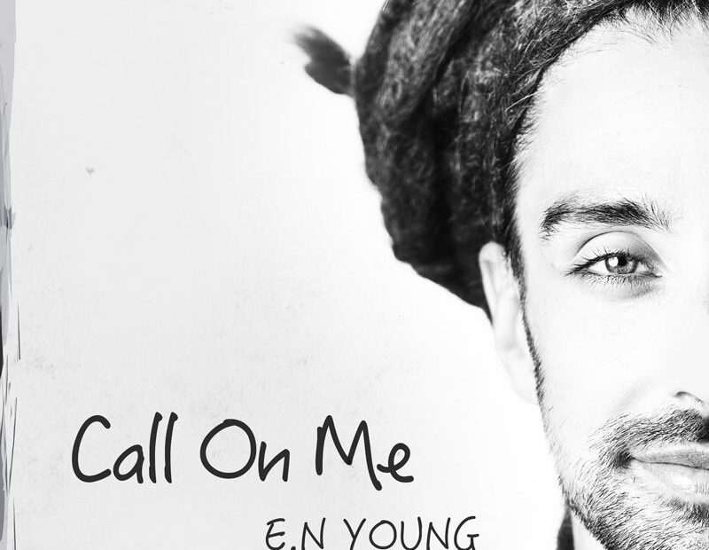 E.N Young - Call On Me
