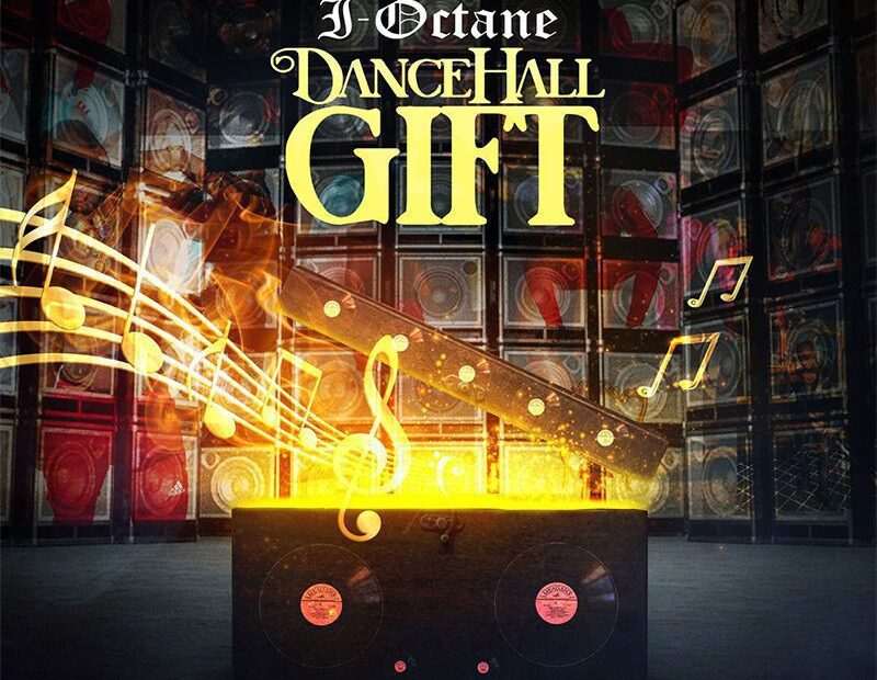 I-Octane - Dancehall Gift