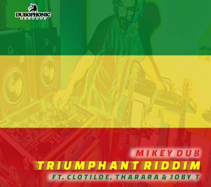 Mikey Dub - Triumphant Riddim EP