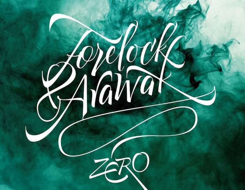 Forelock & Arawak - Zero