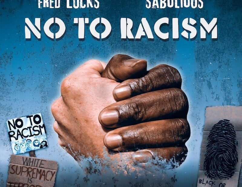 Fred Locks & Sabolious - No To Racism EP