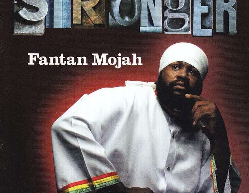 Fantan Mojah - Stronger