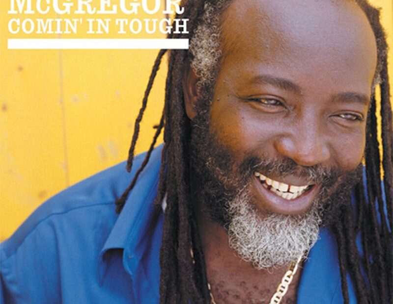 Freddie McGregor - Coming In Tough