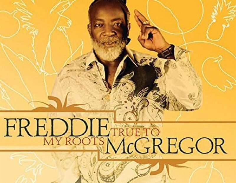 Freddie McGregor - True To My Roots
