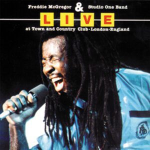 Freddie McGregor & Studio One Band - Live At Town And Country Club