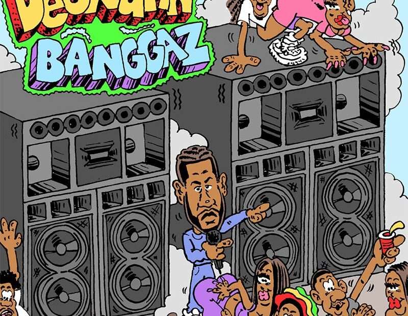 DeeWunn - Banggaz