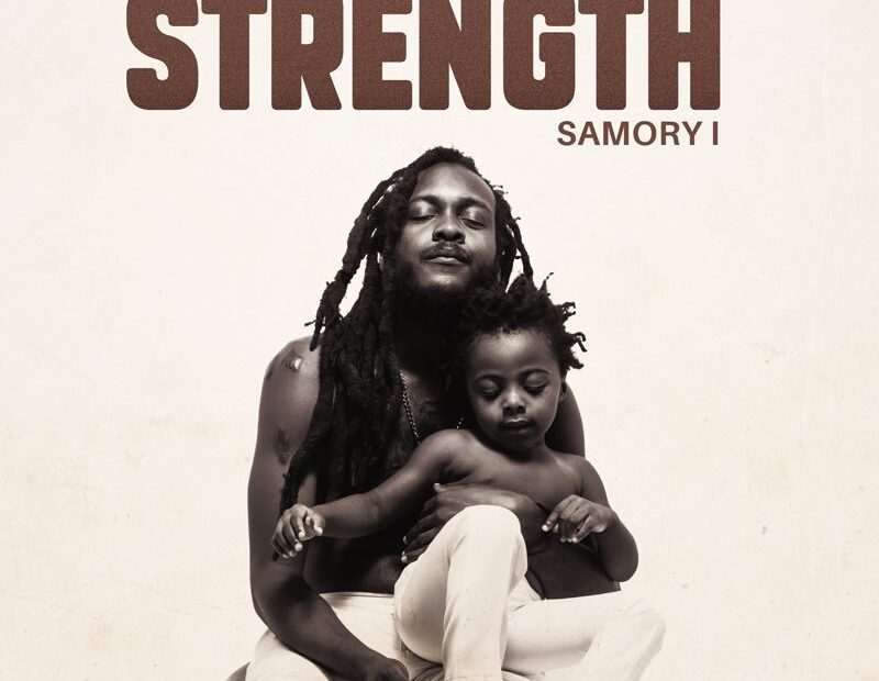 Samory l - Strength