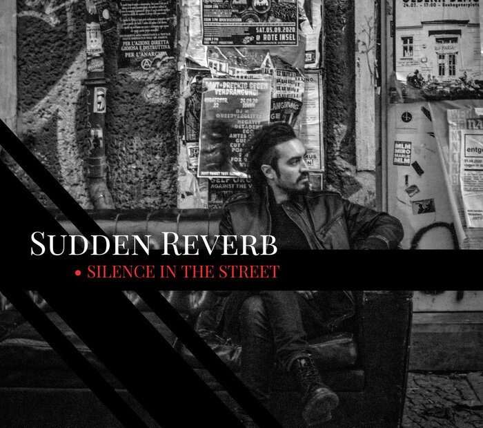Sudden Reverb - Silence in the Street EP