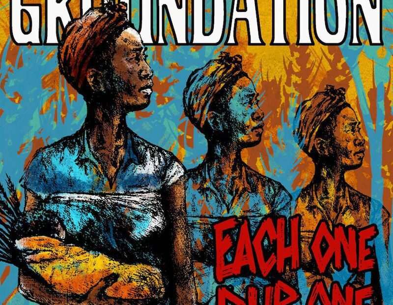 Groundation - Each One Dub One