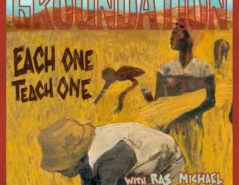 Groundation - Each One Teach One (Remixed And Remastered)