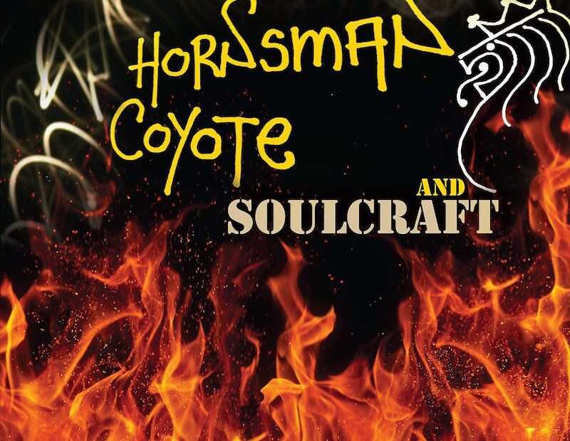 Hornsman Coyote & Soulcraft