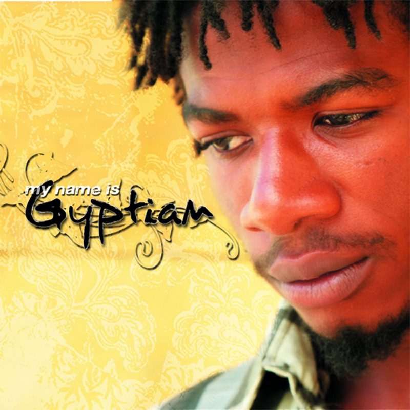 Gyptian - My Name Ist Gyptian