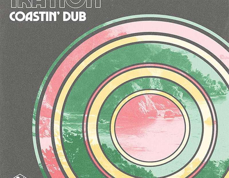 Iration - Coastin' Dub