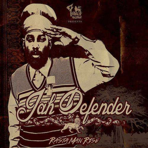 Jah Defender - Rastaman Rise