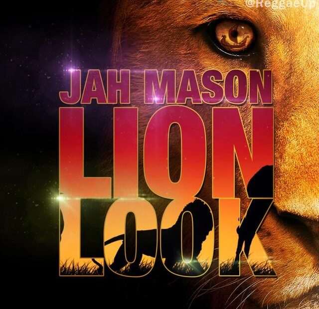 Jah Mason - Lion Look EP