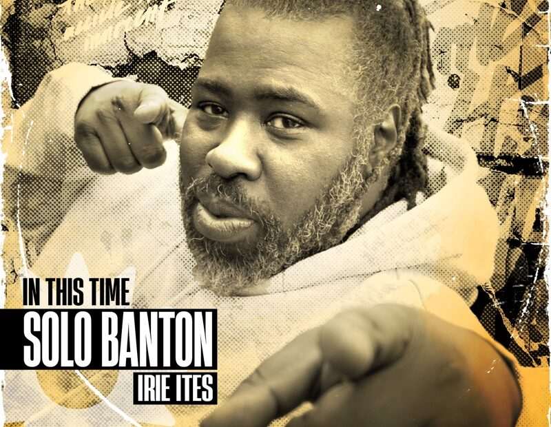 Solo Banton & Irie Ites - In This Time