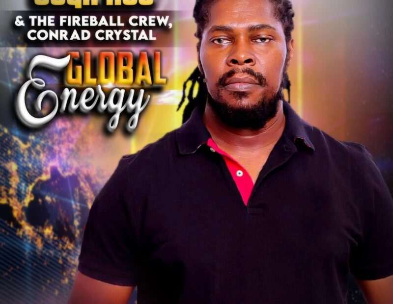 Suga Roy & The Fireball Crew - Global Energy