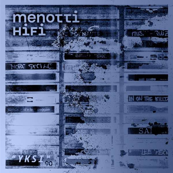 Menotti HiFi - YKSI