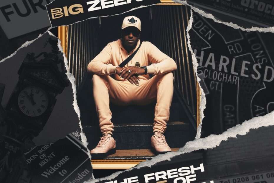 Big Zeeks - The Fresh Prince Of Harlesden