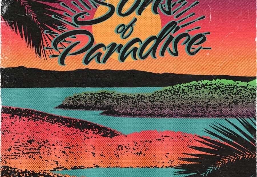 Sons of Paradise – Keep it Cool