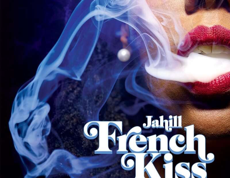 Jahill - French Kiss