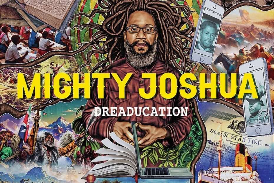 Mighty Joshua - Dreaducation