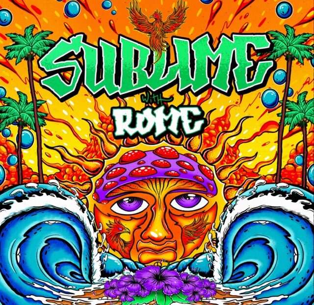 Sublime With Rome – Sublime With Rome