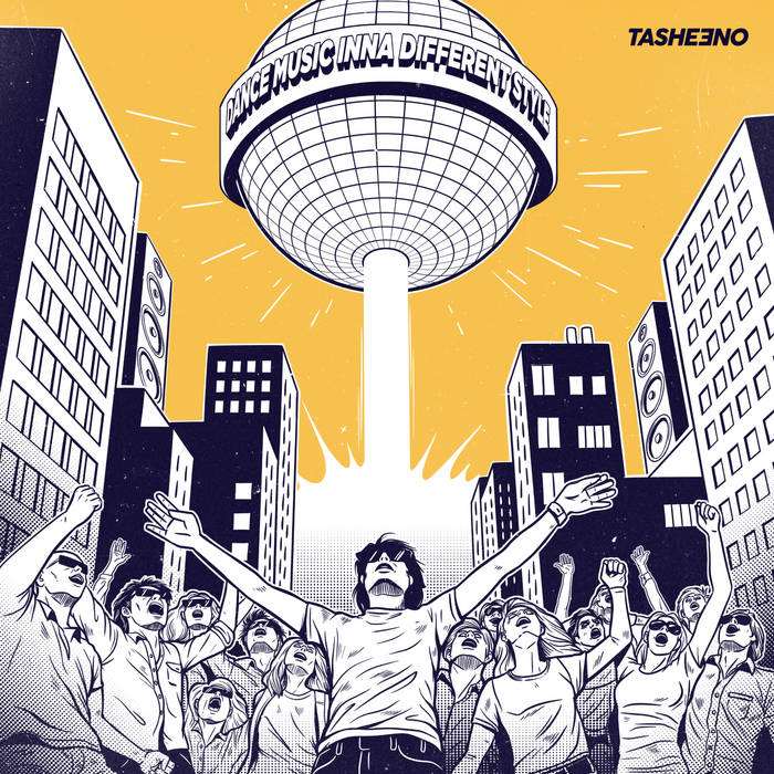 Tasheeno - Dance Music Inna Different Style